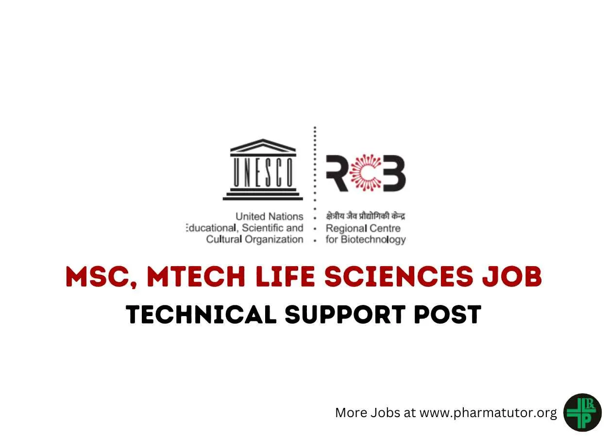 Job for MSc, MTech Life Sciences at Regional Centre for Biotechnology