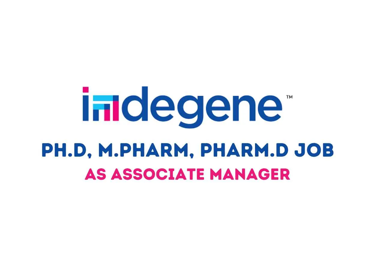 Job for Ph.D, M.Pharm, Pharm.D as Associate Manager at Indegene