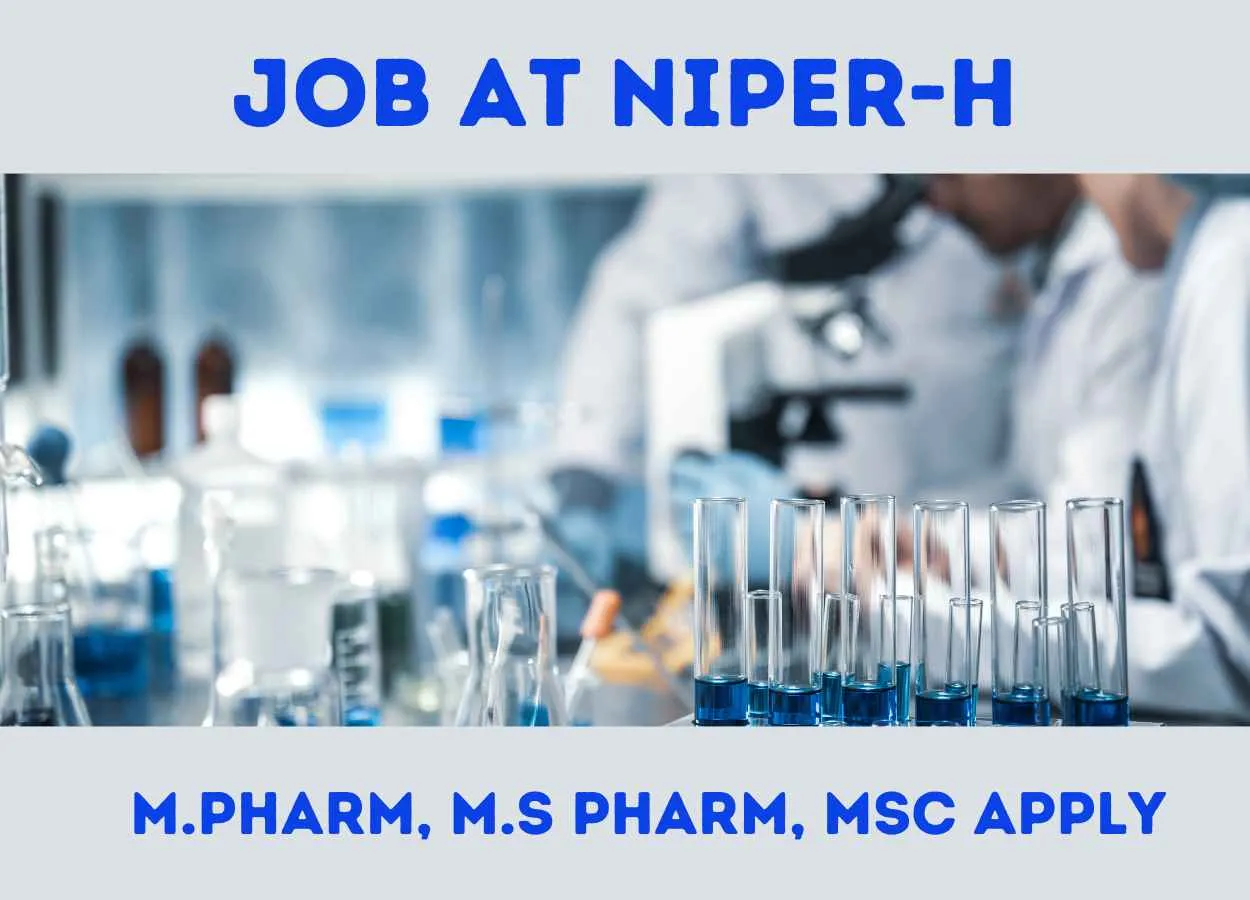 National Institute of Pharmaceutical Education & Research Hyderabad research opoortunity for M.Pharm, M.S Pharm, MSc candidates