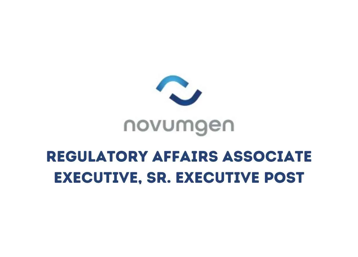Novumgen looking for Regulatory Affairs Associate Executive