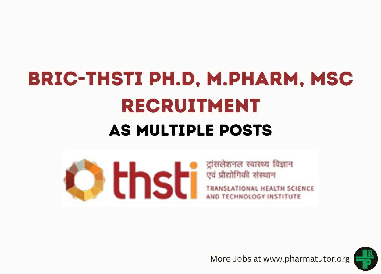 Recruitment for Ph.D, M.Pharm, MSc as Multiple posts at BRIC-THSTI