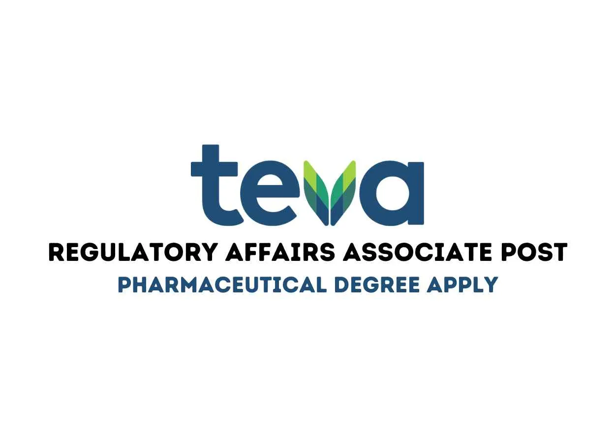 Teva Pharmaceutical looking for Regulatory Affairs Associate