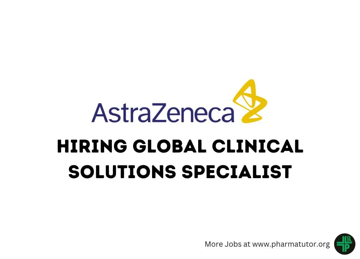 Work as Global Clinical Solutions Specialist at AstraZeneca