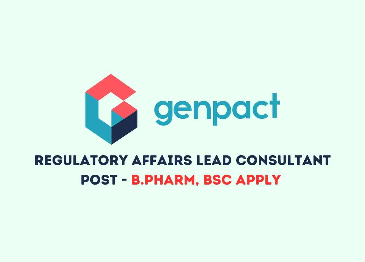 Work as Regulatory Affairs Lead consultant at Genpact Limited