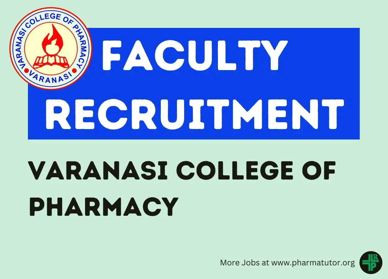 Faculty recruitment at Varanasi College of Pharmacy