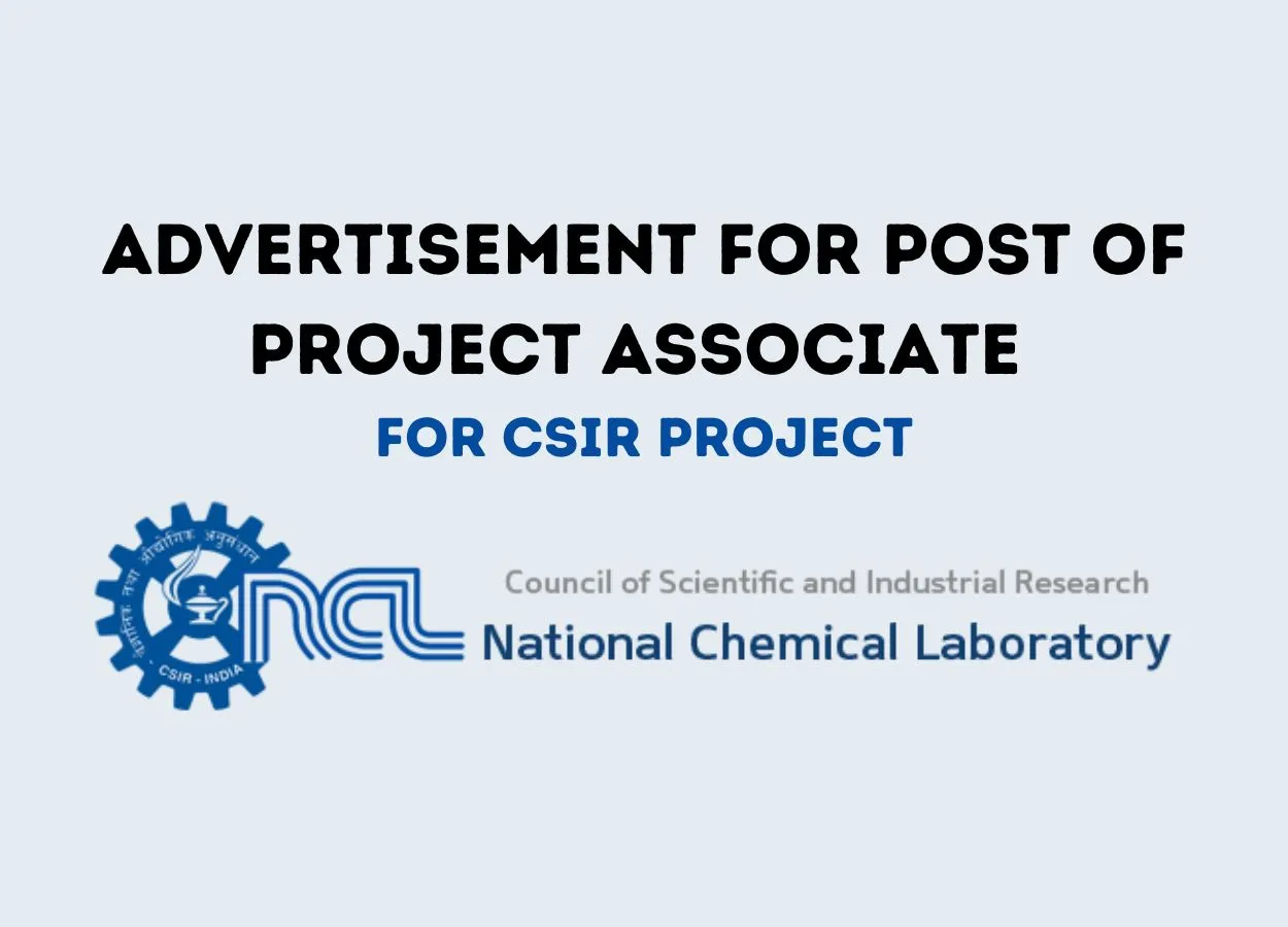 Advertisement for Post of Project Associate at National Chemical Laboratory