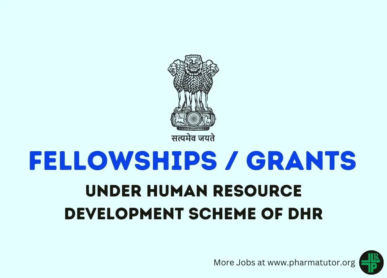 Fellowships/Grants under Human Resource Development Scheme of DHR