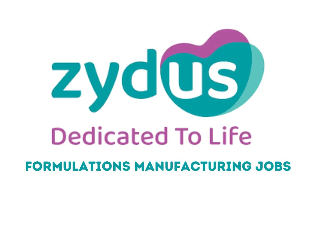 Hiring for Formulations Manufacturing Plant at Zydus Lifesciences Ltd
