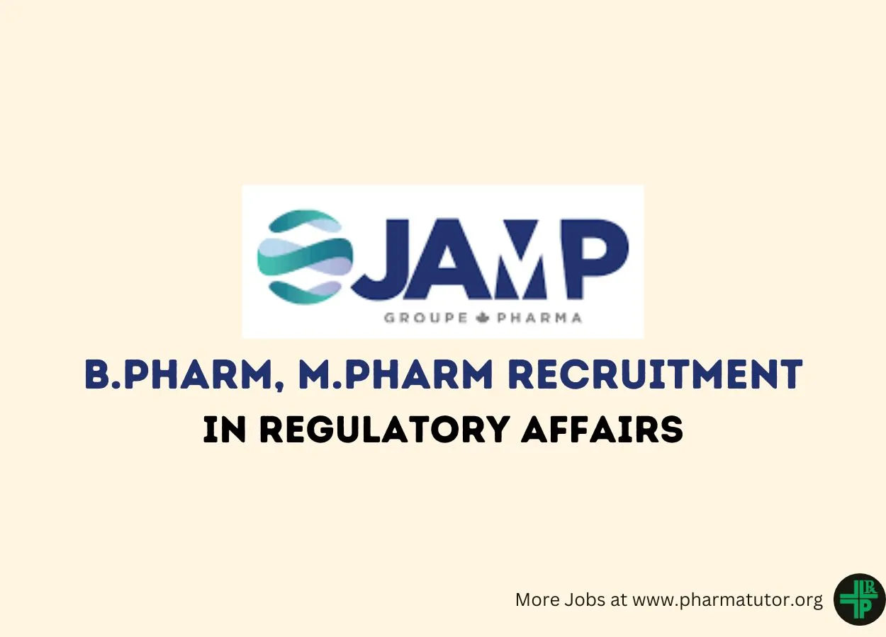 Job for B.Pharm, M.Pharm in Regulatory Affairs at JAMP group 
