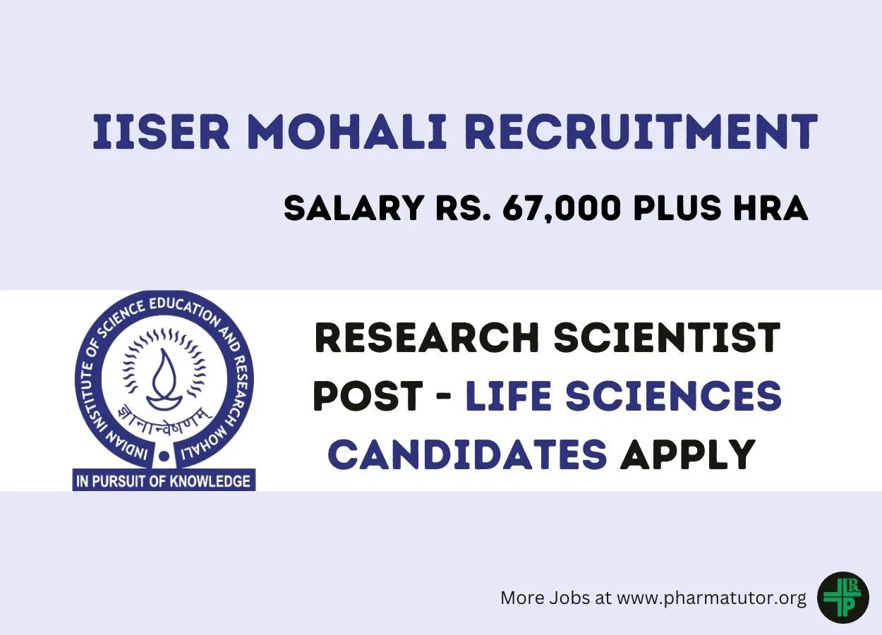 Job for Life sciences candidates at IISER