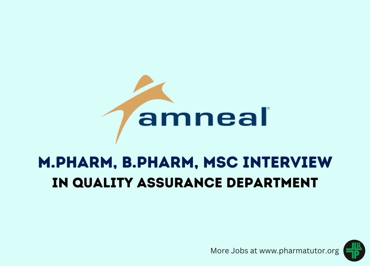Job for M.Pharm, B.Pharm, MSc in Quality Assurance at Amneal Pharmaceuticals