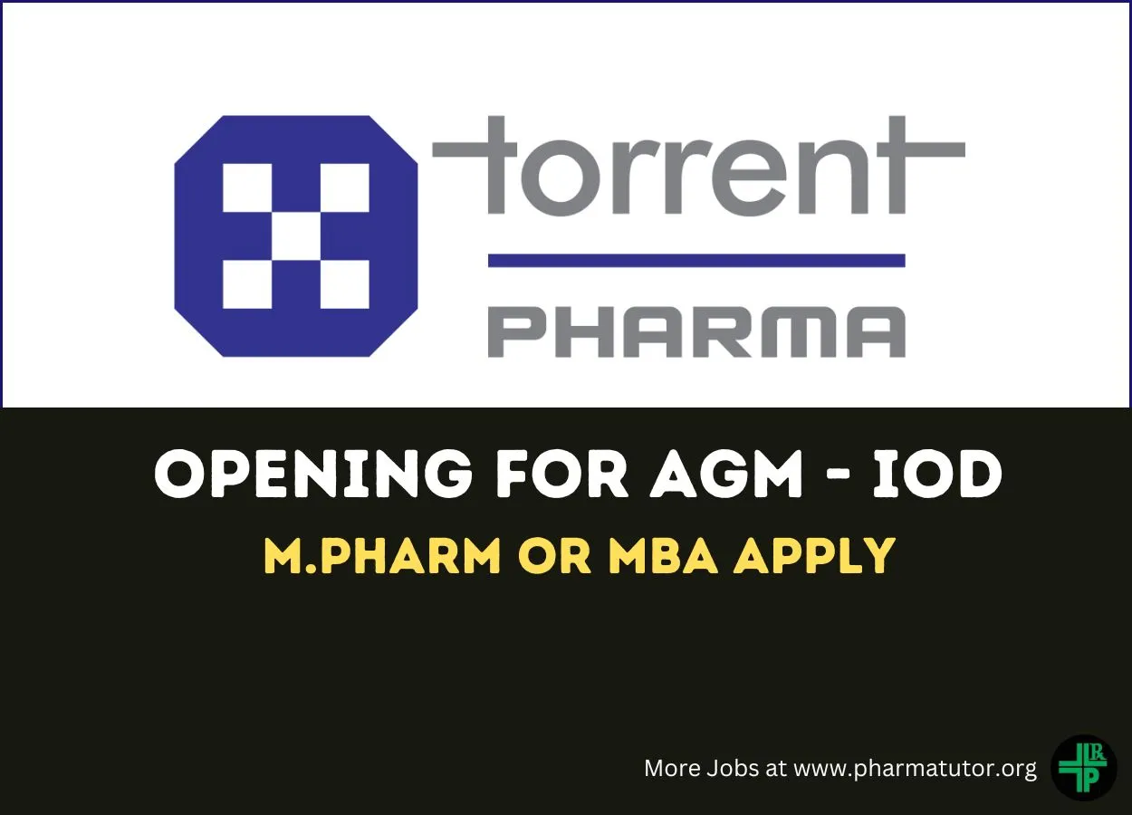 Job Opening for AGM - IOD at Torrent Pharma
