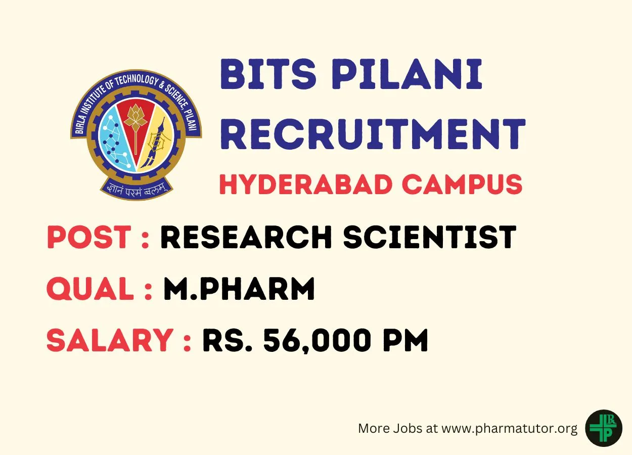 Opportunity for M.Pharm to Join BITS Pilani Hyderabad Campus