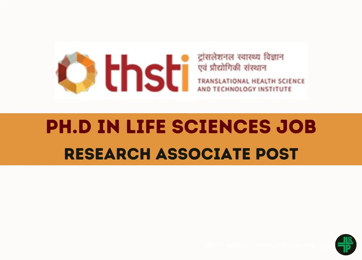 Opportunity for Ph.D in Life Sciences to Join THSTI as Research Associate