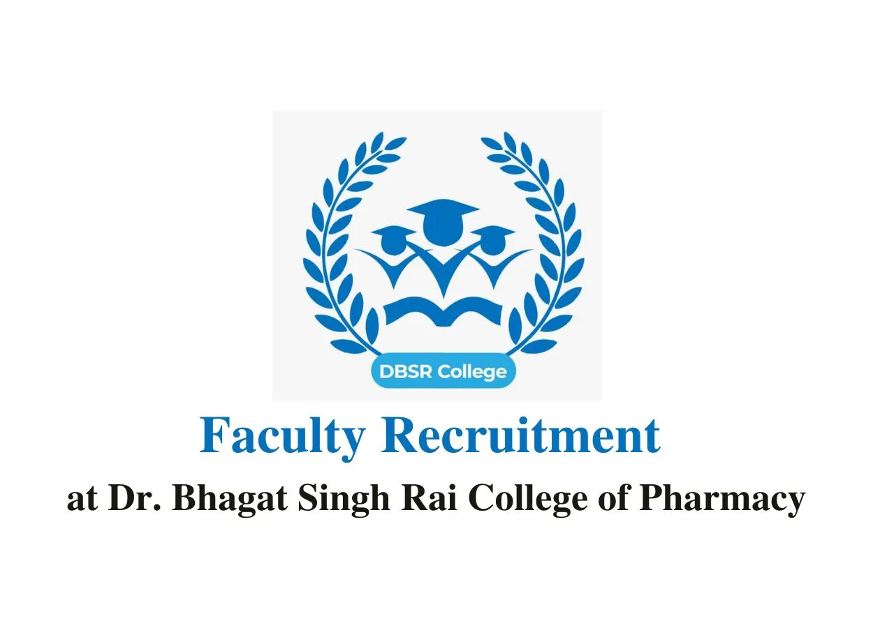 Faculty Recruitment at Dr. Bhagat Singh Rai College of Pharmacy