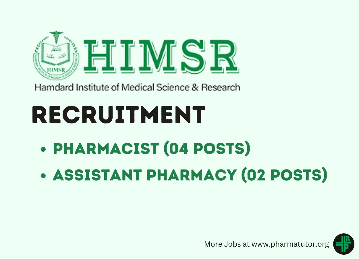 Recruitment for Pharmacists, Assistant Pharmacy at Hamdard Institute of Medical Sciences & Research