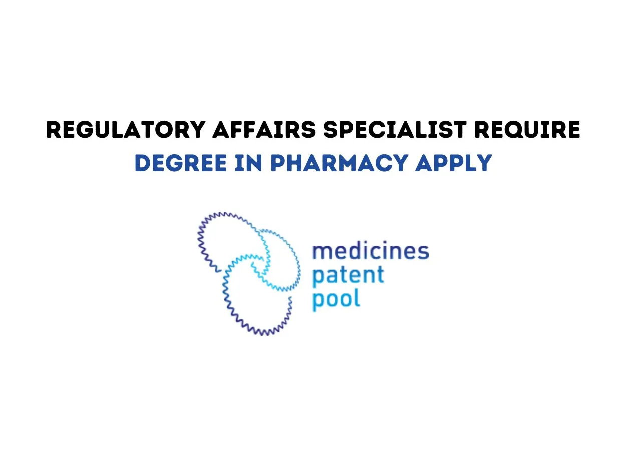 Regulatory Affairs Specialist Require at Medicines Patent Pool
