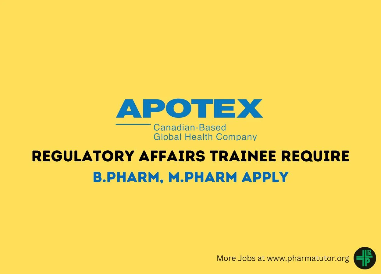 Regulatory Affairs Trainee Require at Apotex Inc