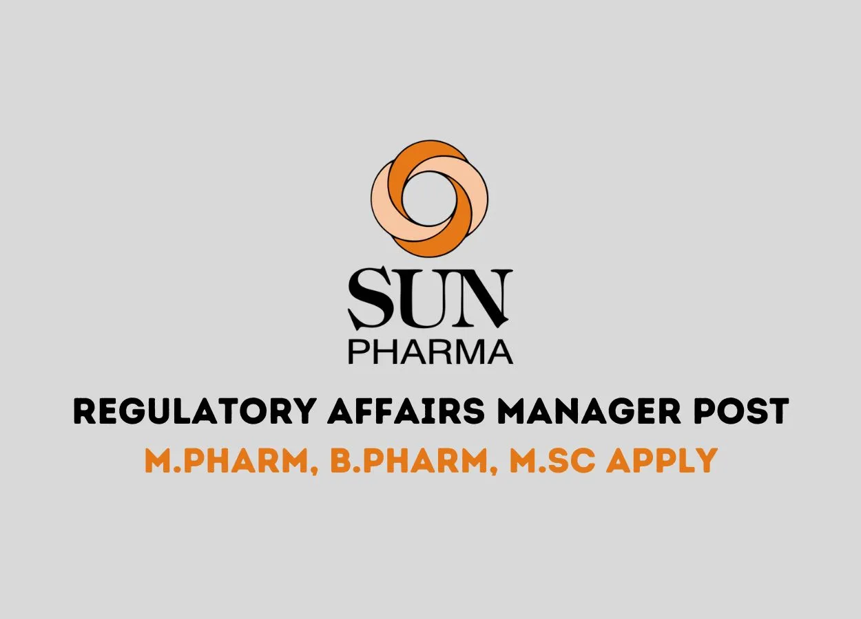 Require Regulatory Affairs Manager at Sun Pharmaceutical
