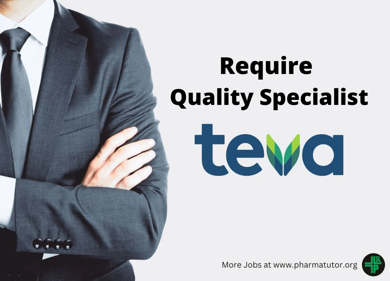 Teva looking for Quality Specialist