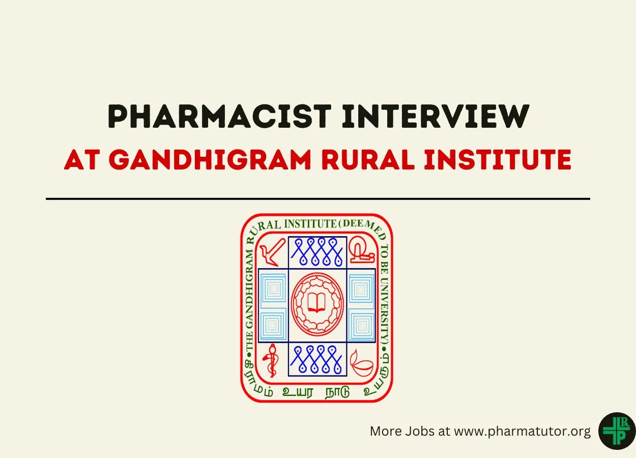 Walk in Drive for Pharmacist at Gandhigram Rural Institute
