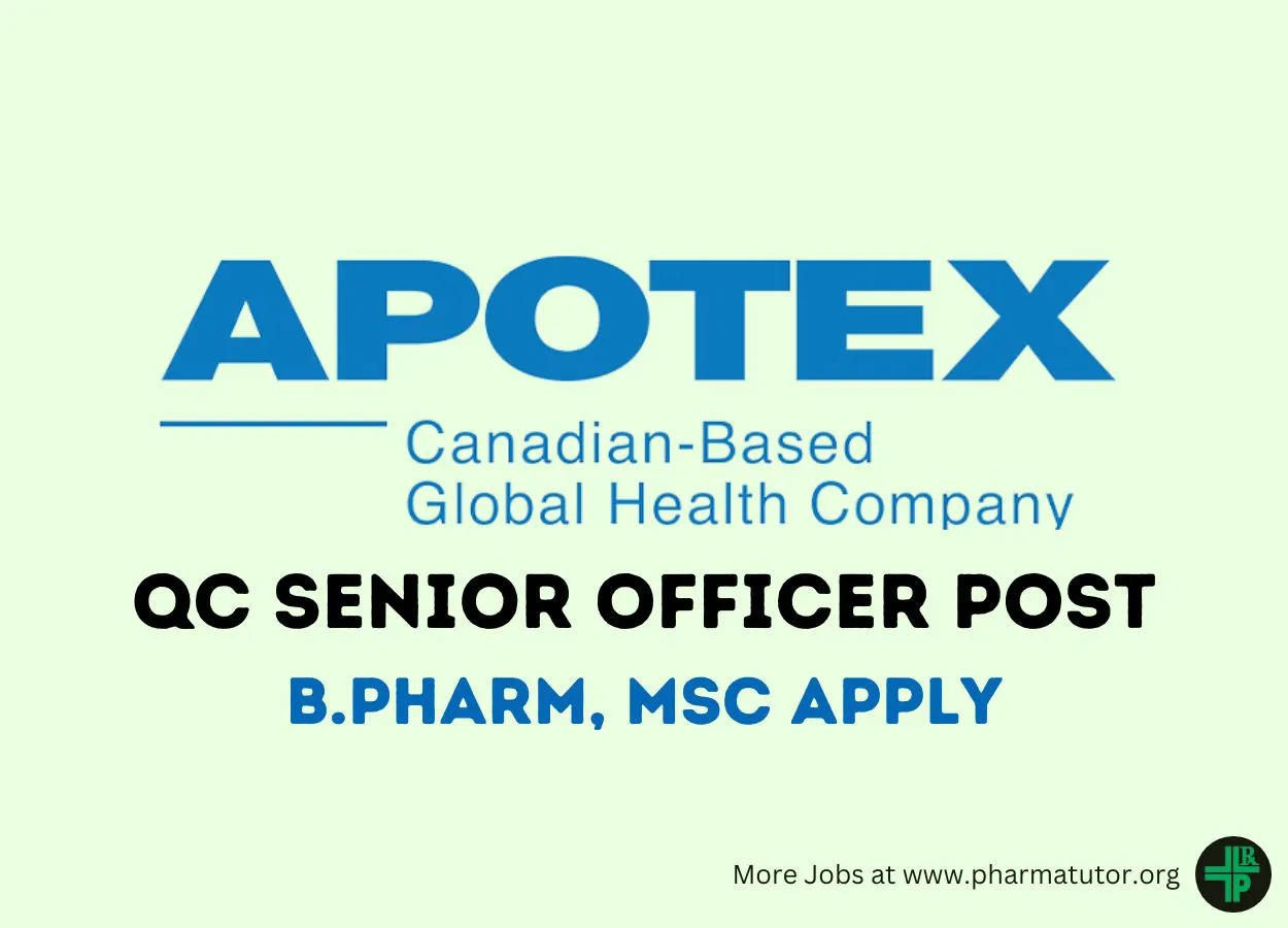 Work as Quality Control Senior Officer at Apotex Inc