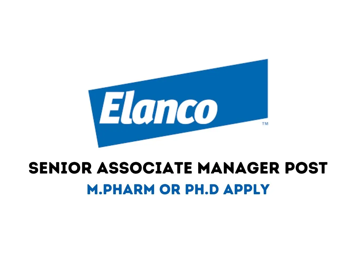 Work as Senior Associate Manager at Elanco Animal Health