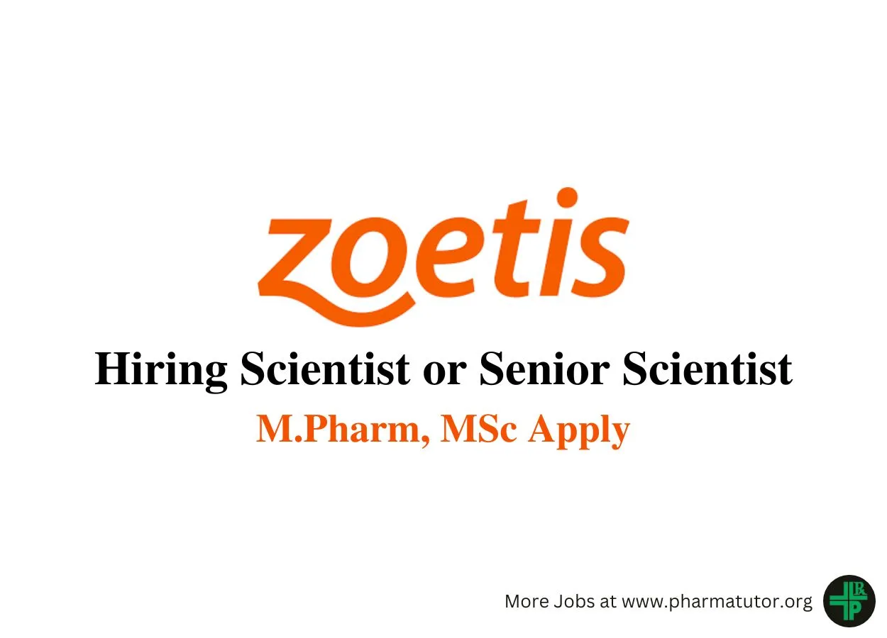 Zoetis looking for Scientist or Senior Scientist