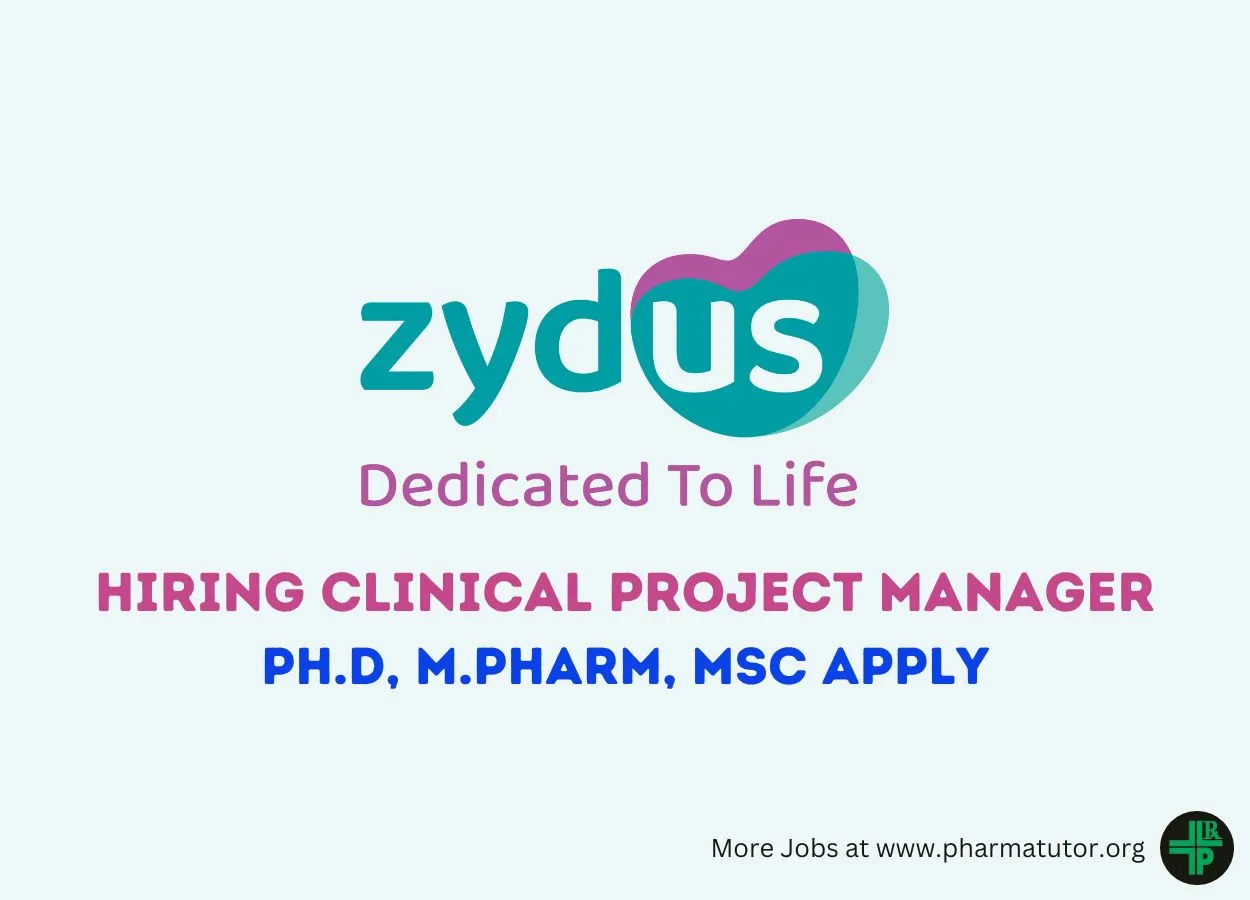Zydus Lifesciences Hiring Clinical Project Manager