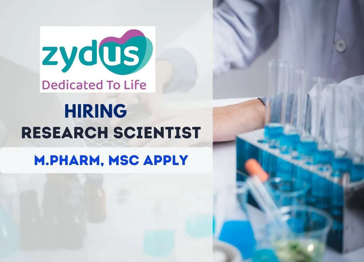 Zydus Lifesciences looking for Research Scientist