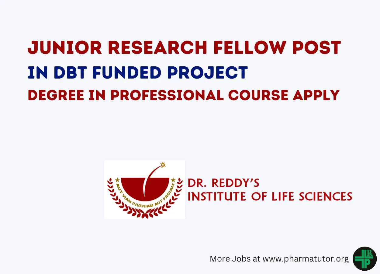 Application for Junior Research Fellows in DBT funded project at DRILS