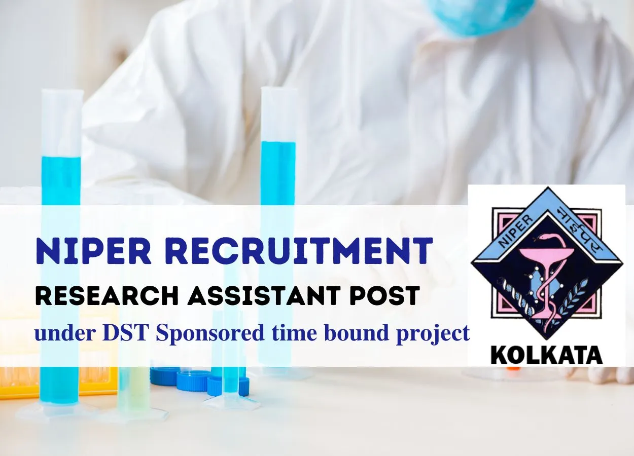Applications are invited for post of Research Assistant at NIPER Kolkata