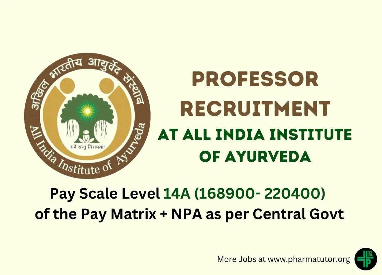 Applications are invited post of Professor at All India Institute of Ayurveda