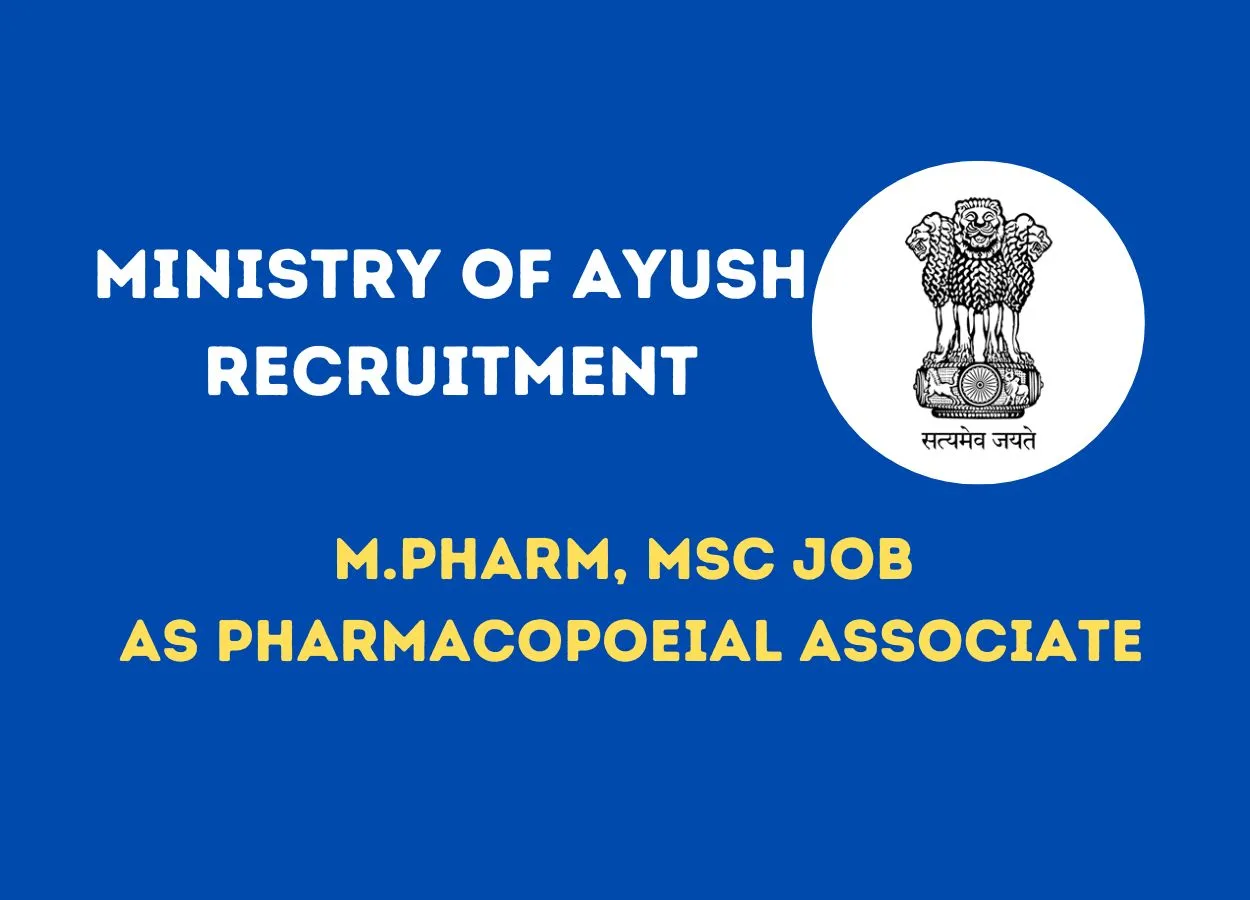Career for M.Pharm, MSc as Pharmacopoeial Associate at PCIM&H