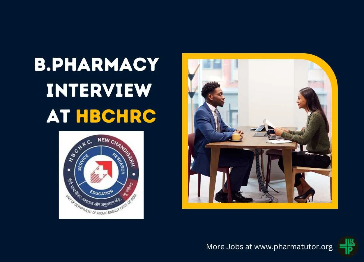Interview for Pharmacy Graduates at Homi Bhabha Cancer Hospital & Research Centre