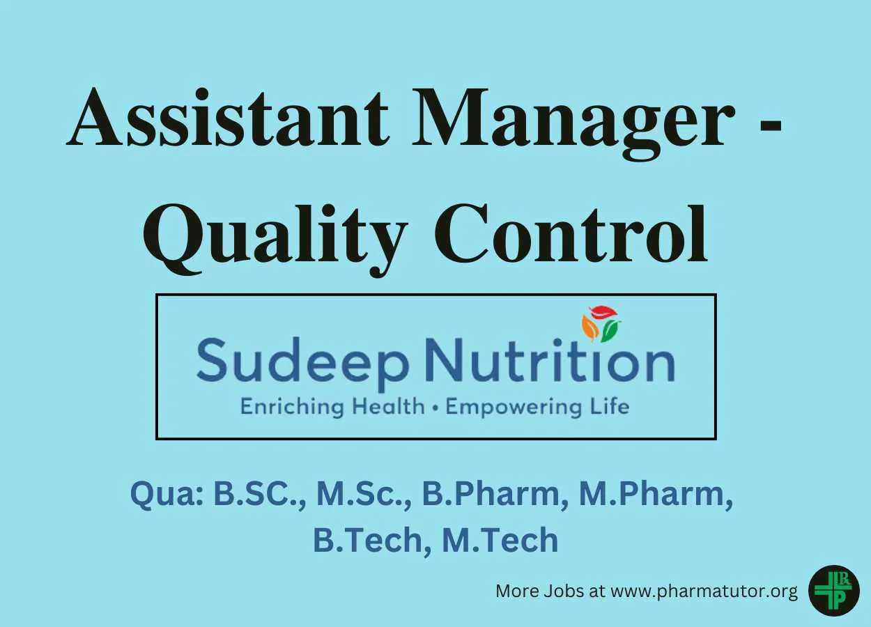 Job as Assistant Manager - Quality Control at Sudeep Nutrition