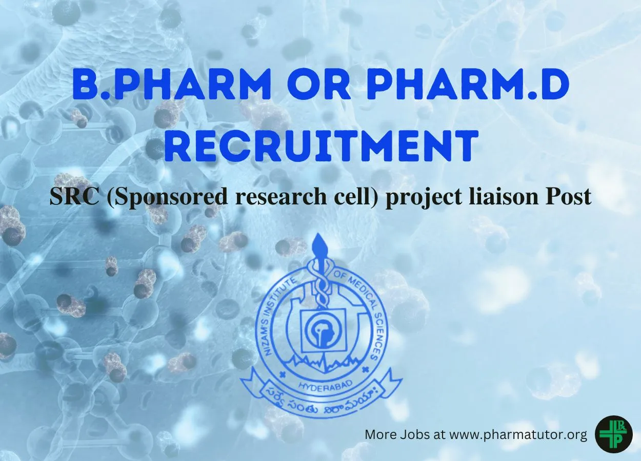 Job for B.Pharm or Pharm.D at Nizam's Institute of Medical Sciences