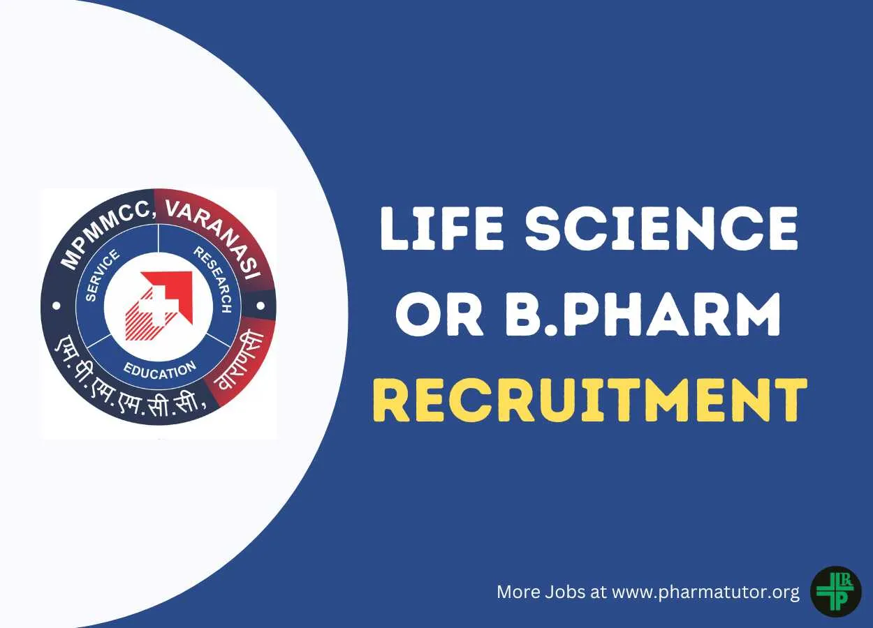 Job for Life Science or B.Pharm at Mahamana Pandit Madan Mohan Malaviya Cancer Centre