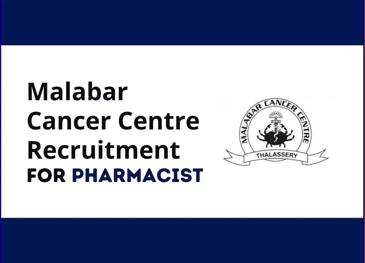 Job for Resident Pharmacist in Malabar Cancer Centre