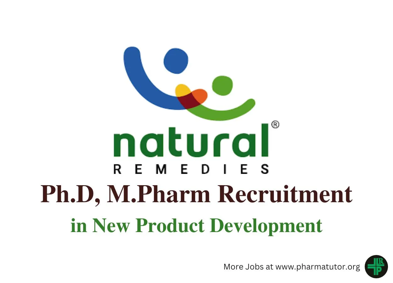 Job for Ph.D, M.Pharm in New Product Development at Natural Remedies