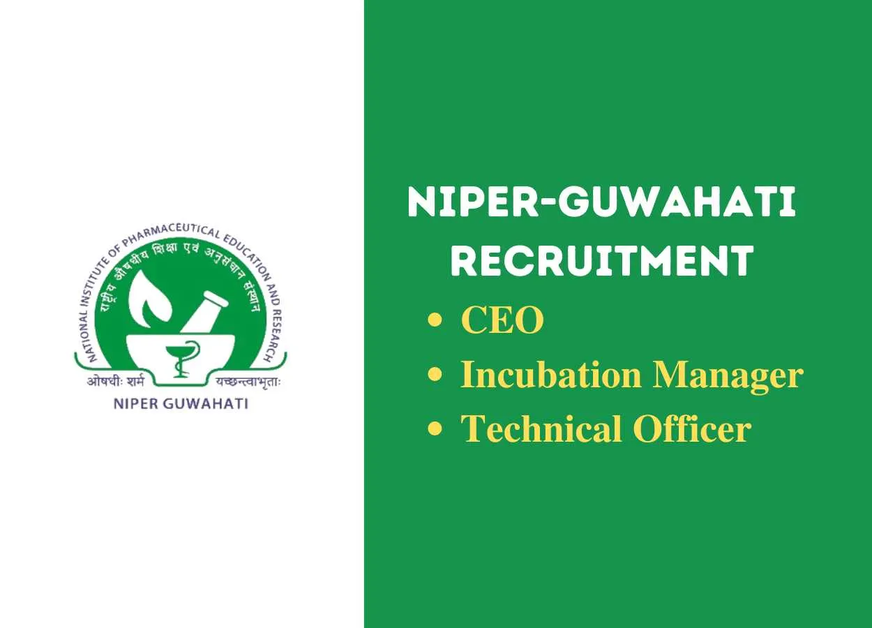 NIPER looking for CEO, Incubation Manager, Technical Officer