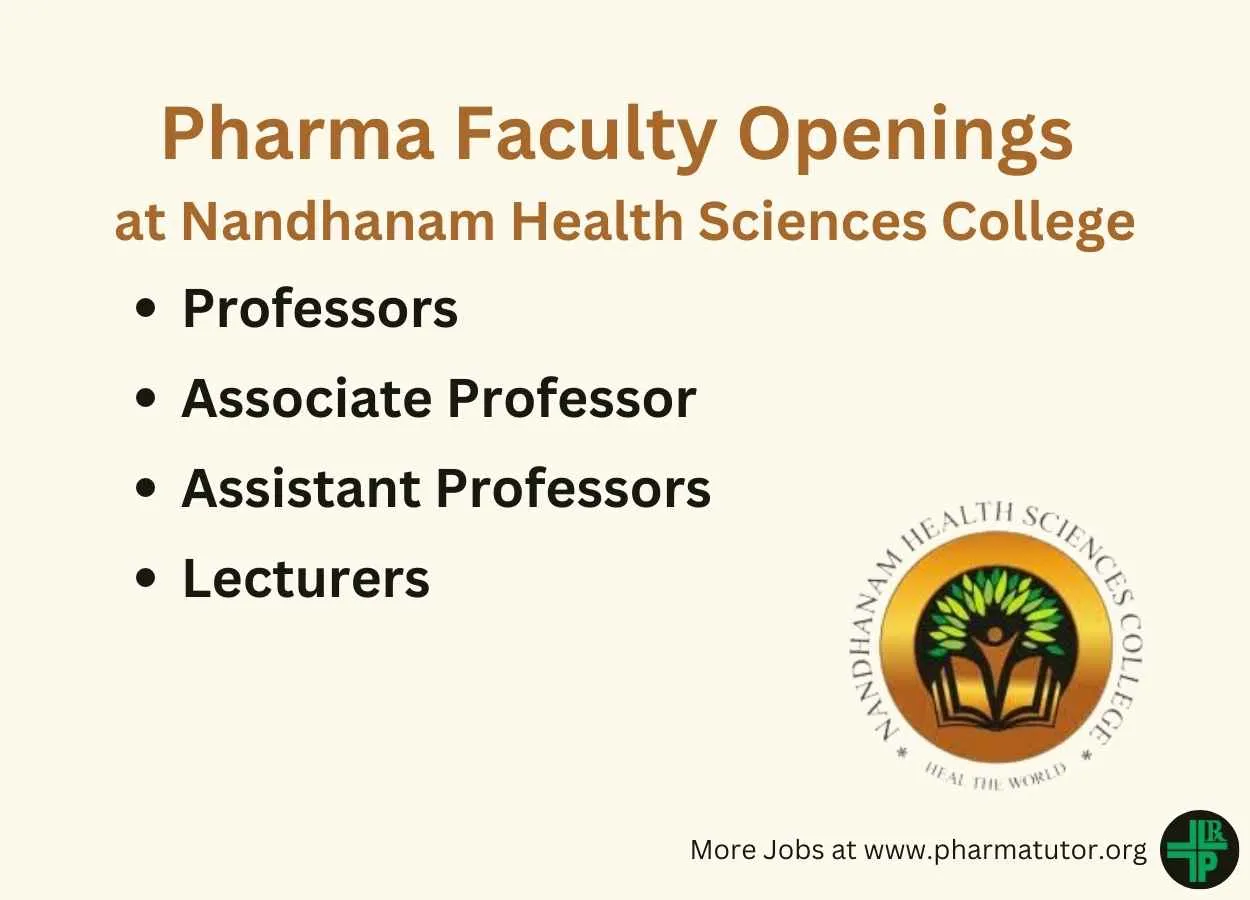 Openings for Pharma Faculty at Nandhanam Health Sciences College