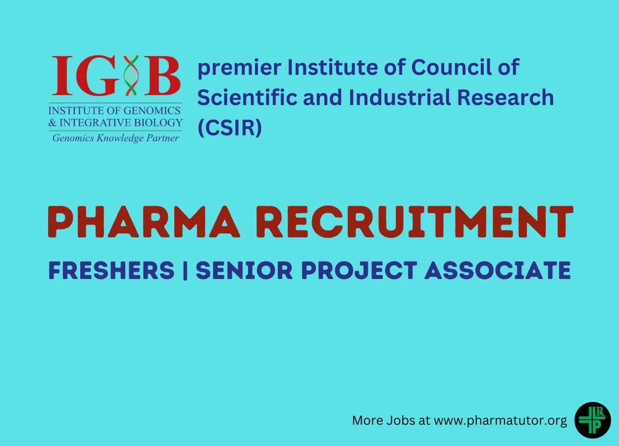 Pharma vacancy in Institute of Genomics & Integrative Biology