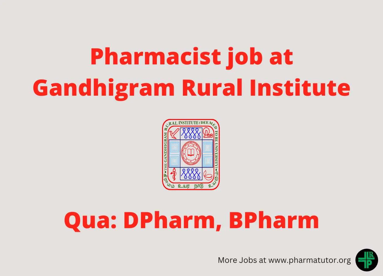 Pharmacist job at Gandhigram Rural Institute