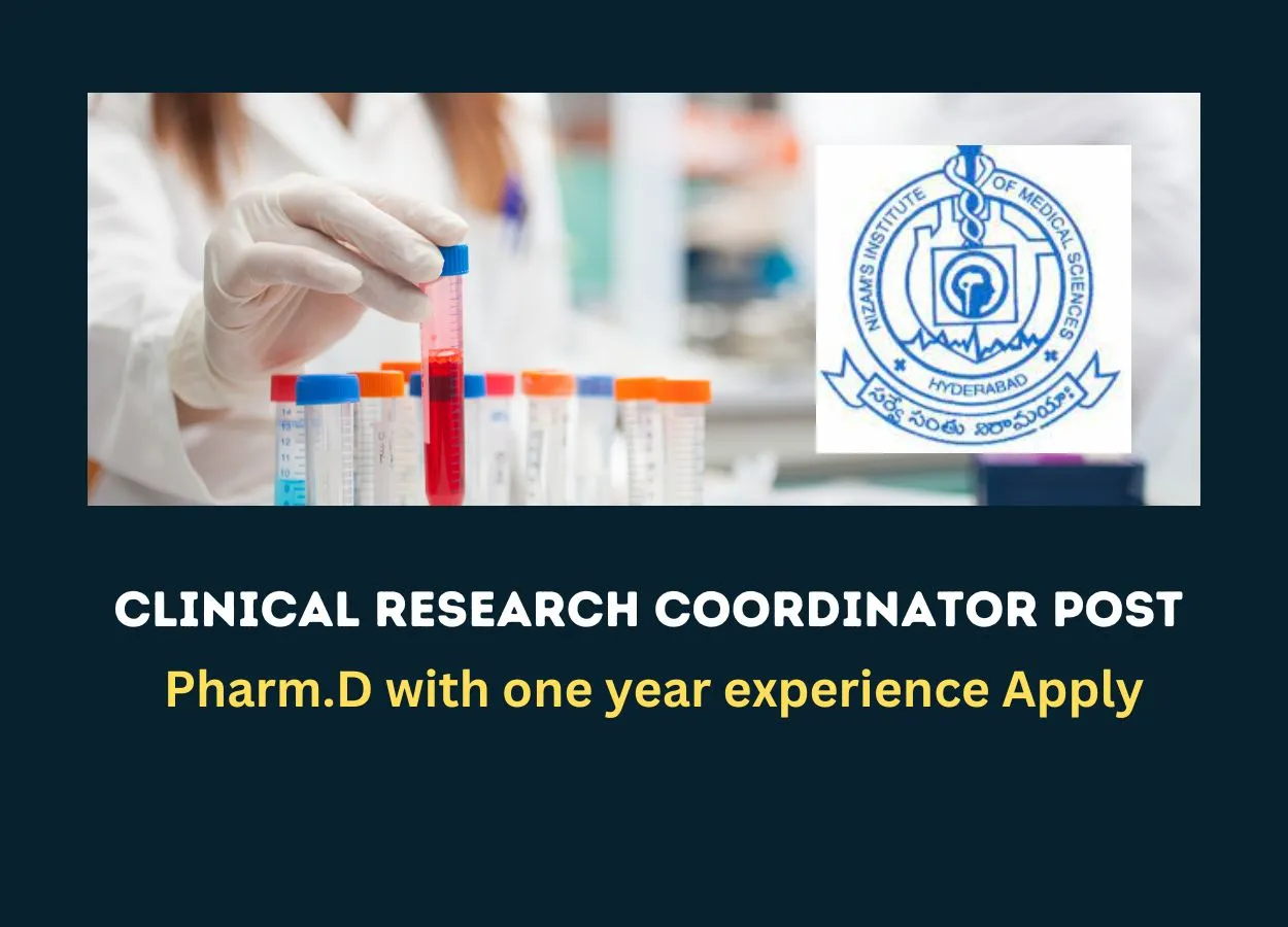 Vacancy for Clinical Research Coordinator at Nizam's Institute of Medical Sciences