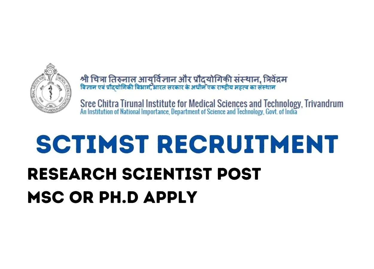 Vacancy for Research Scientist at SCTIMST