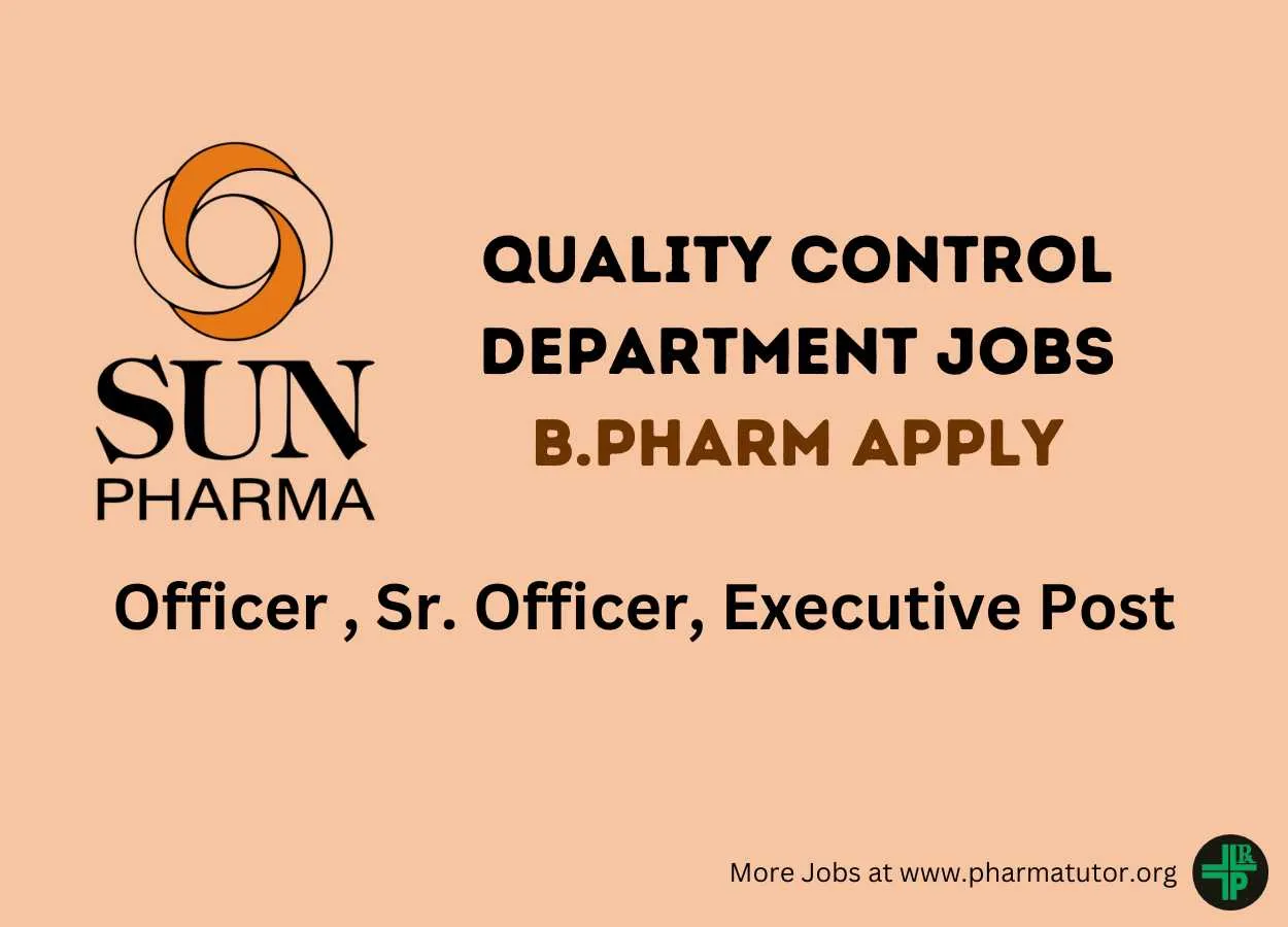 Walk in Drive for B.Pharm in Quality Control Department at Sun Pharma