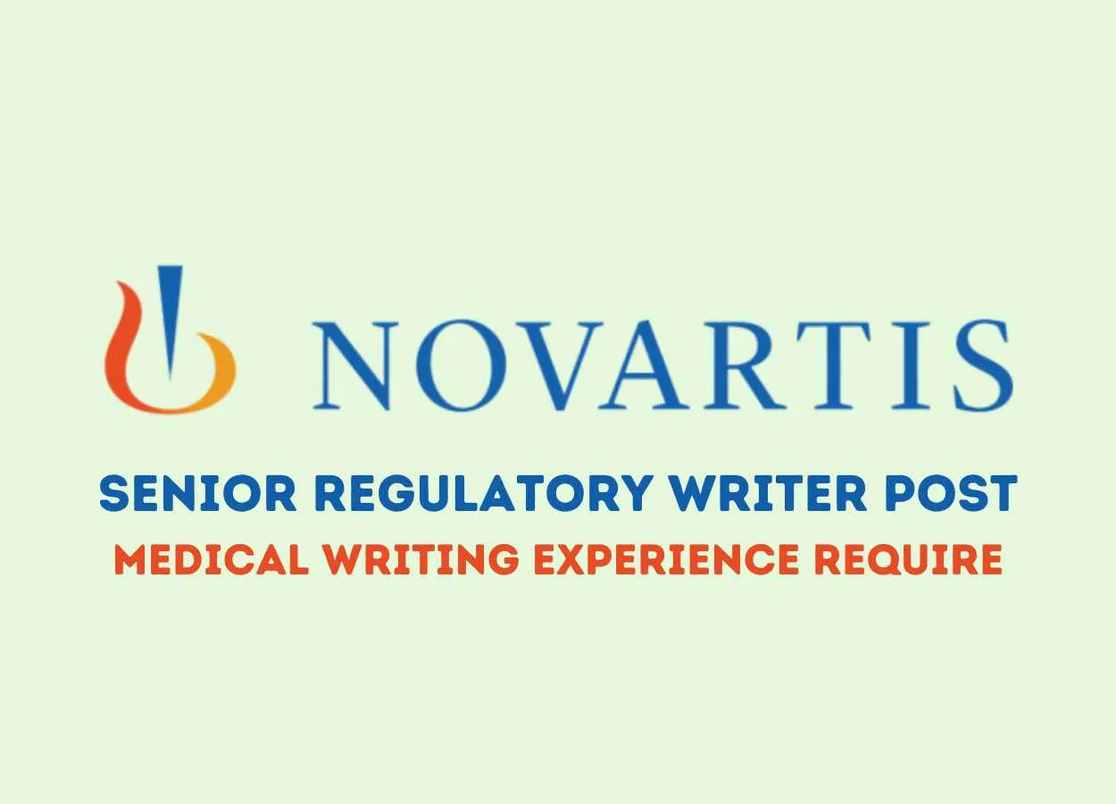 Work as Senior Regulatory Writer at Novartis