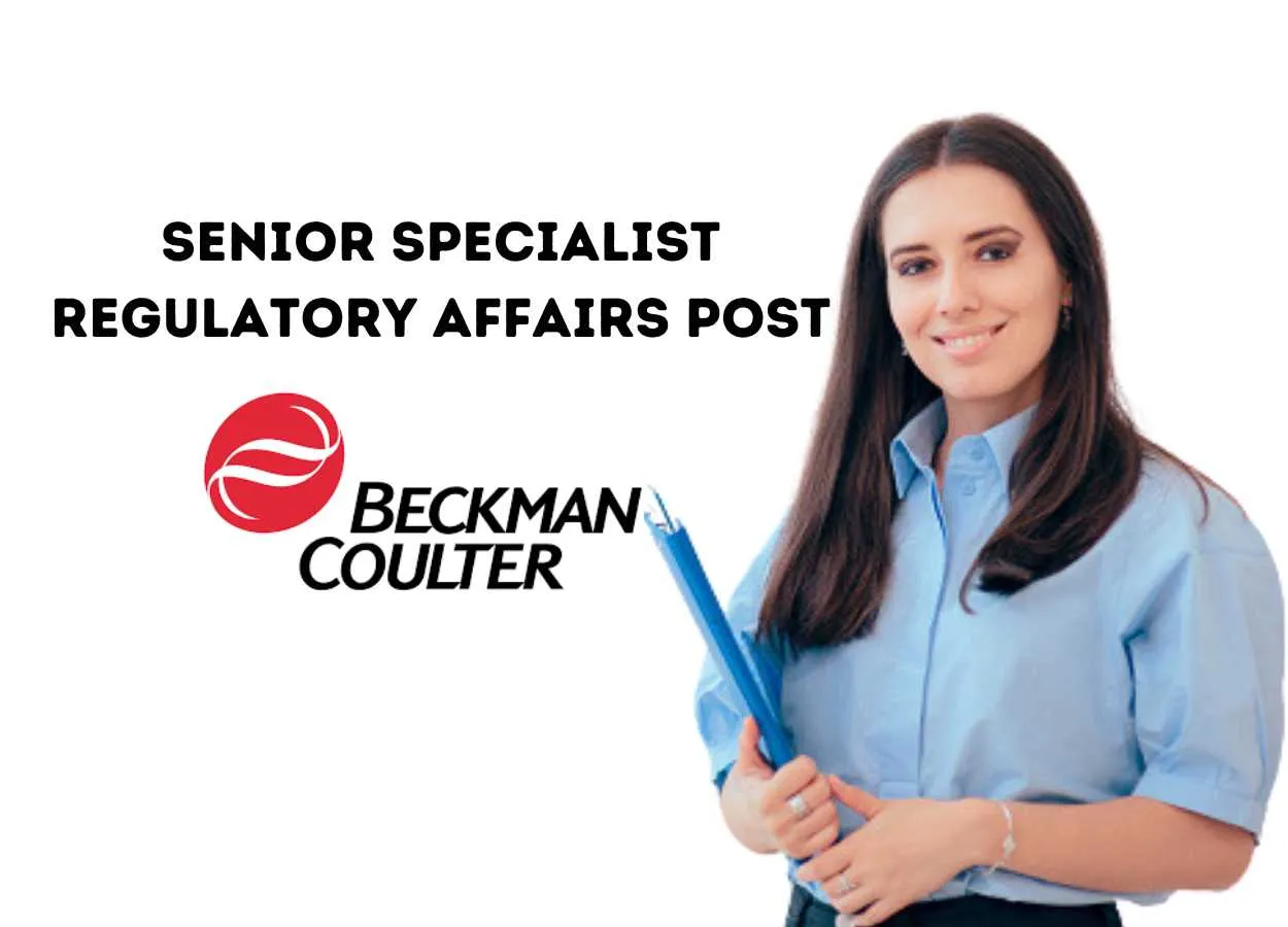 Work as Senior Specialist Regulatory Affairs at Beckman Coulter Diagnostics