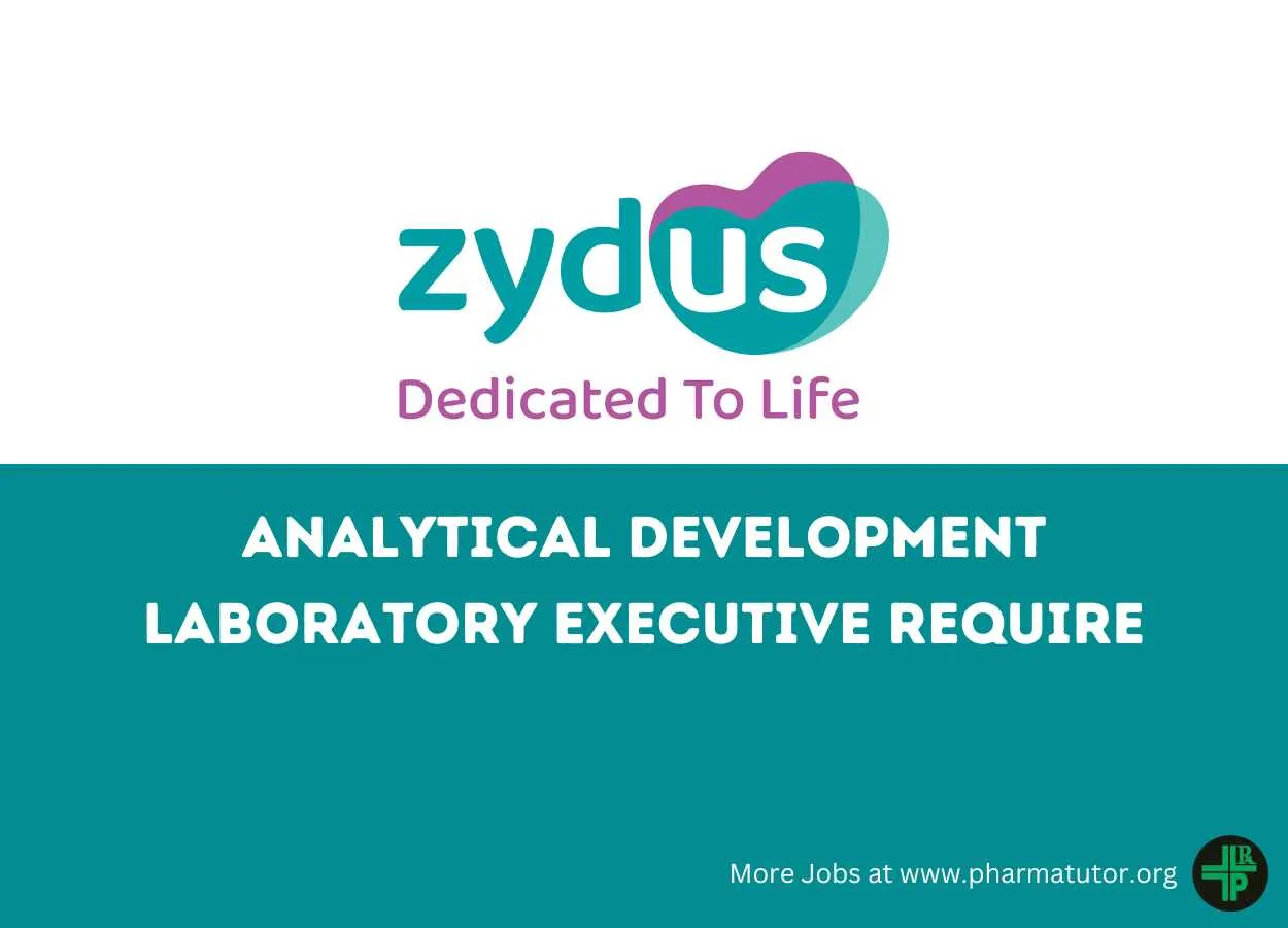Analytical Development Laboratory Executive Require at Zydus Lifesciences